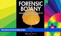 Must Have  Forensic Botany: Principles and Applications to Criminal Casework  Premium PDF Online