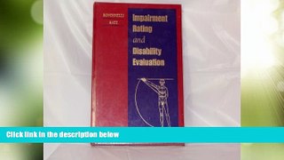 Big Deals  Impairment Rating and Disability Evaluation, 1e  Full Read Best Seller