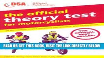 [READ] EBOOK The Official Theory Test for Motorcyclists (Driving Skills) BEST COLLECTION