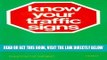 [FREE] EBOOK Know Your Traffic Signs BEST COLLECTION