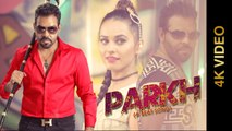 Parkh HD Video Song Kanth Kaler 2016 Latest Punjabi Songs