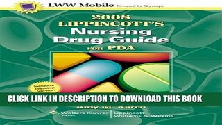 Read Now 2008 Lippincott s Nursing Drug Guide for PDA: Powered by Skyscape, Inc. PDF Online
