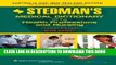 Read Now Stedman s Medical Dictionary for the Health Professions and Nursing, 6th Edition,