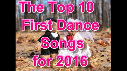 Best First Dance Songs For Weddings [countdown]