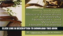 Read Now Online Study Guide to Accompany Essentials of Maternity, Newborn, and Women s Health