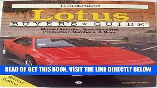 [READ] EBOOK Illustrated Lotus Buyer s Guide (Illustrated Buyer s Guide) BEST COLLECTION