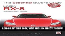 [READ] EBOOK Mazda RX-8: All models 2003 to 2012 (Essential Buyer s Guide) BEST COLLECTION