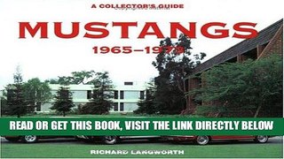[FREE] EBOOK Mustangs 1965-1973: A Collector s Guide BEST COLLECTION