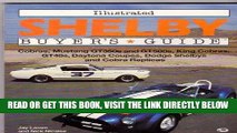 [FREE] EBOOK Illustrated Shelby Buyer s Guide (Illustrated Buyer s Guide) ONLINE COLLECTION