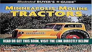 [READ] EBOOK Illustrated Buyer s Guide Minneapolis-Moline Tractors (Motorbooks International