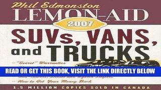 [READ] EBOOK Lemon-Aid 2007: SUVs, Vans, and Trucks BEST COLLECTION
