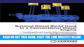 [READ] EBOOK Butanol-Diesel Blend Used in a Conventional Diesel Engine: Investigation of