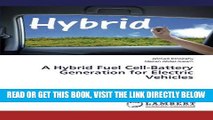 [READ] EBOOK A Hybrid Fuel Cell-Battery Generation for Electric Vehicles ONLINE COLLECTION