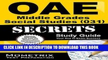 Read Now OAE Middle Grades Social Studies (031) Secrets Study Guide: OAE Test Review for the Ohio