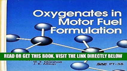 [FREE] EBOOK Oxygenates in Motor Fuel Formulation (Society of Automotive Engineers, PT-91, No. 38)