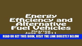 [FREE] EBOOK Energy Efficiency and Alternative Fuel Vehicles BEST COLLECTION