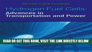 [READ] EBOOK Hydrogen   Fuel Cells: Advances in Transportation and Power ONLINE COLLECTION