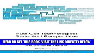 [FREE] EBOOK Fuel Cell Technologies: State And Perspectives: Proceedings of the NATO Advanced