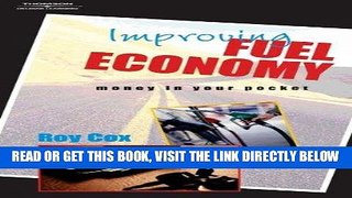 [READ] EBOOK Improving Fuel Economy: Money In Your Pocket BEST COLLECTION