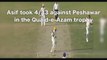 Asif 4 wickets Quaid E Azam trophy 2016