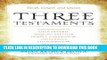 Read Now Three Testaments: Torah, Gospel, and Quran PDF Online
