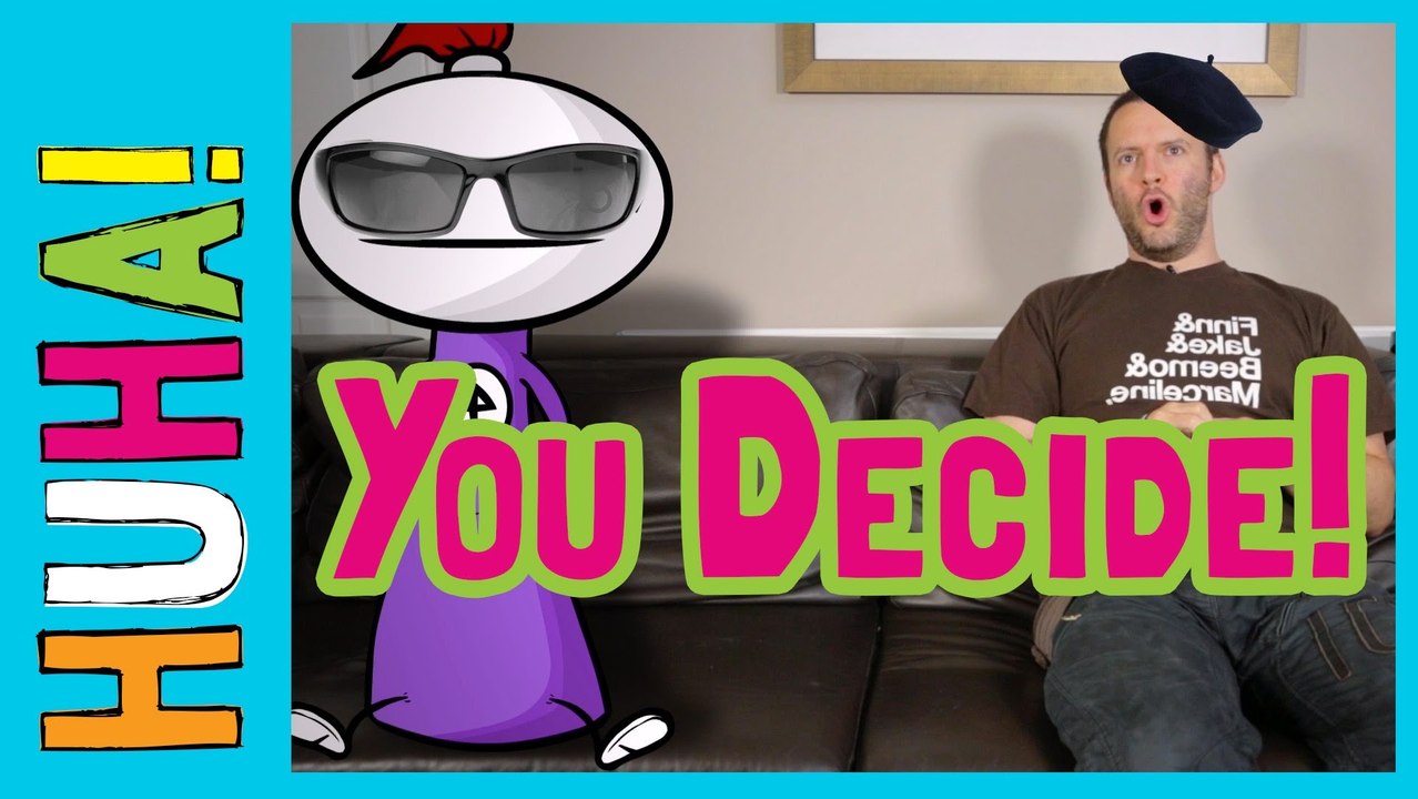 You decide! | Cartoon World