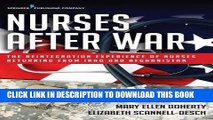 [PDF] Nurses After War: The Reintegration Experience of Nurses Returning from Iraq and Afghanistan