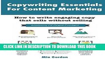 Ebook Copywriting Essentials For Content Marketing: How to write engaging copy that sells without
