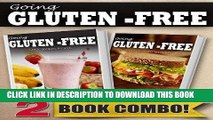 Best Seller Gluten-Free Recipes For Kids and Gluten-Free Quick Recipes In 10 Minutes Or Less: 2