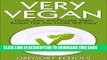 Best Seller Very Vegan: Quick, Easy, and Flavorful Vegan Recipes That Any Foodie Will Enjoy Free