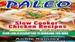 Best Seller Paleo Slow Cooker Chicken Recipes: Paleo Slow Cooker Chicken Recipes:Top 30+ Easy and