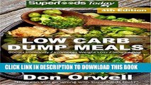 Best Seller Low Carb Dump Meals: Over 110  Low Carb Slow Cooker Meals, Dump Dinners Recipes,