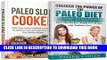 Best Seller Paleo Diet: Paleo Slow Cooker COMBO 2 IN 1 SET - Paleo Diet for Beginners, Paleo Slow