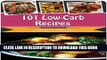 Best Seller Low Carb Recipes: 101 Quick and Easy Low Carb Recipes for Breakfast, Snacks, Side