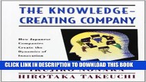 [Ebook] The Knowledge-Creating Company: How Japanese Companies Create the Dynamics of Innovation