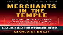 [Ebook] Merchants in the Temple: Inside Pope Francis s Secret Battle Against Corruption in the