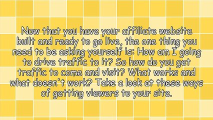 How To Get Traffic To Your Affiliate Marketing Website