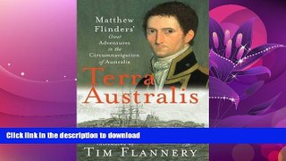 READ  Terra Australis: Matthew Flinders  Great Adventures in the Circumnavigation of Australia