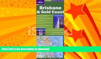 GET PDF  Lonely Planet Brisbane   Gold Coast (Lonely Planet City Maps) FULL ONLINE