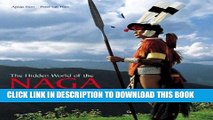 Best Seller The Hidden World of the Naga: Living Traditions in Northeast India and Burma Free