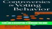[EBOOK] DOWNLOAD Controversies in Voting Behavior PDF