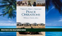 Books to Read  Twenty-First-Century Peace Operations  Full Ebooks Most Wanted