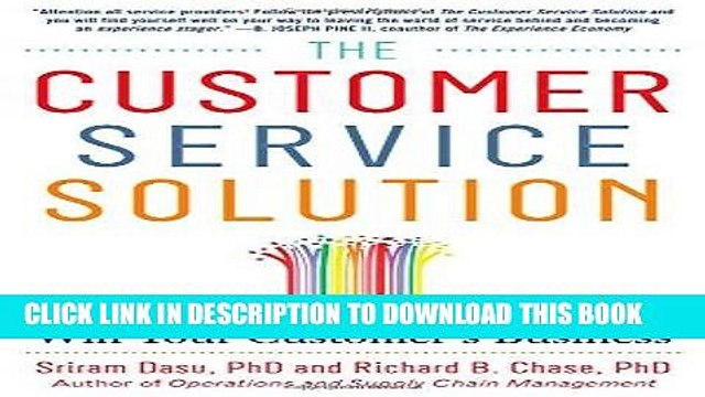 [PDF] The Customer Service Solution: Managing Emotions, Trust, and Control to Win Your Customer s