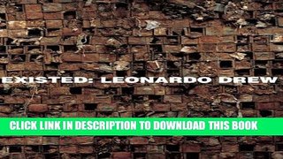 Best Seller Existed: Leonardo Drew Free Read