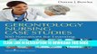 [FREE] EBOOK Gerontology Nursing Case Studies: 100 Narratives for Learning ONLINE COLLECTION