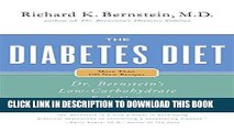 Best Seller The Diabetes Diet: Dr. Bernstein s Low-Carbohydrate Solution Free Read