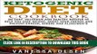 Best Seller Ketogenic Diet Cookbook: 80 Easy, Delicious, and Healthy Recipes to Help You Lose