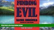 Big Deals  Funding Evil: How Terrorism is Financed and How to Stop it  Full Ebooks Best Seller
