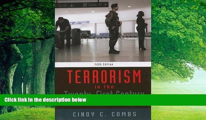 Big Deals  Terrorism in the 21st Century (5th Edition)  Best Seller Books Most Wanted