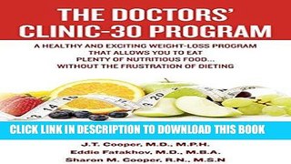 Ebook The Doctors  Clinic 30 Program: A Sensible Approach to losing weight and keeping it off Free